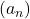 (a_n)